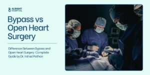 Difference Between Bypass and Open Heart Surgery: Complete Guide by Dr. Irshad Pathan
